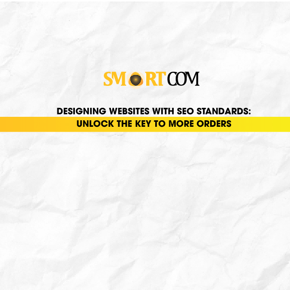 Designing Websites with SEO Standards: Boost Your Orders