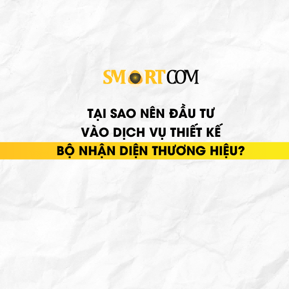 Dịch Vụ Thiết Kế Bộ Nhận Diện Thương Hiệu Tốt Nhất